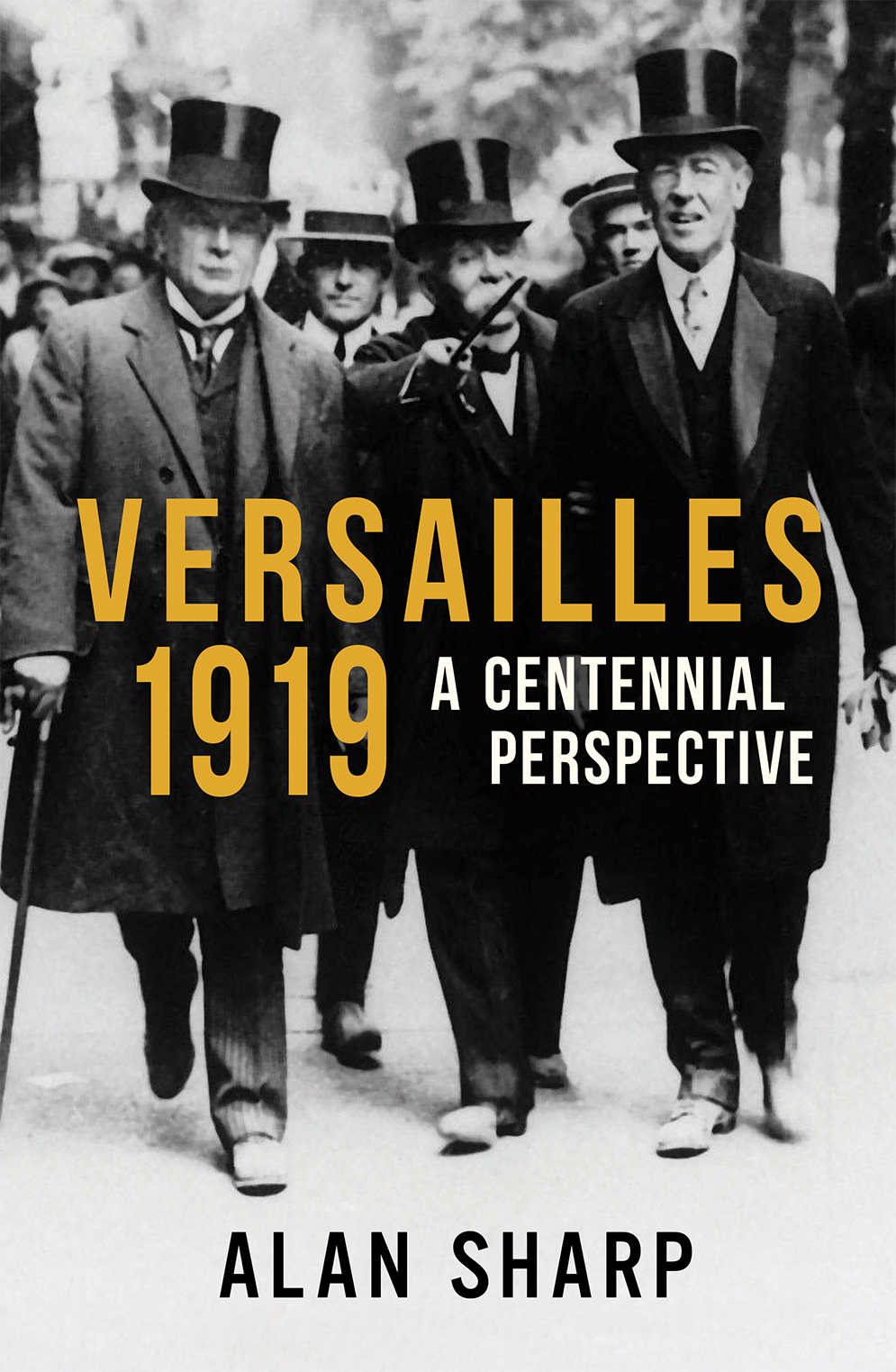 Versailles 1919 by Alan Sharp - Haus Publishing