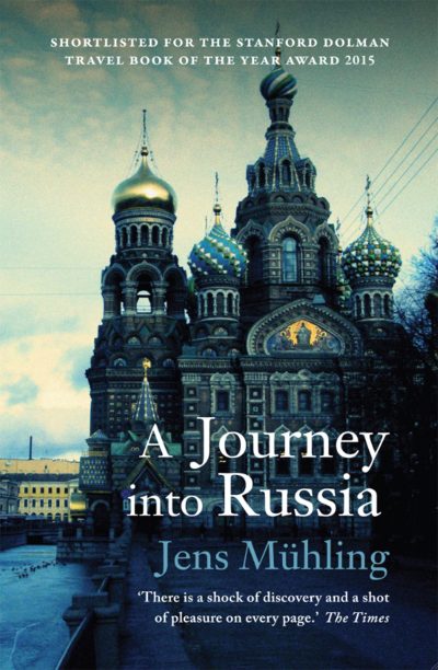 A Journey Into Russia