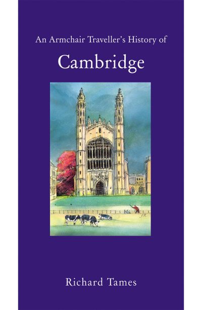 An Armchair Traveller's History of Cambridge
