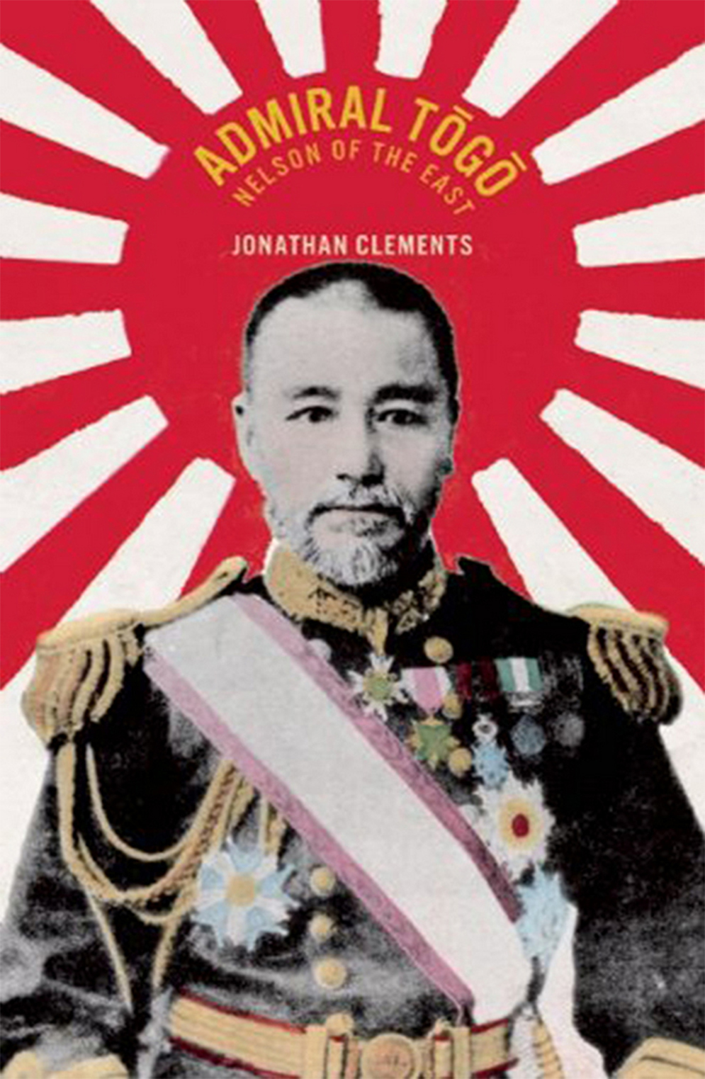 Admiral Tōgō by Jonathan Clements- Haus Publishing