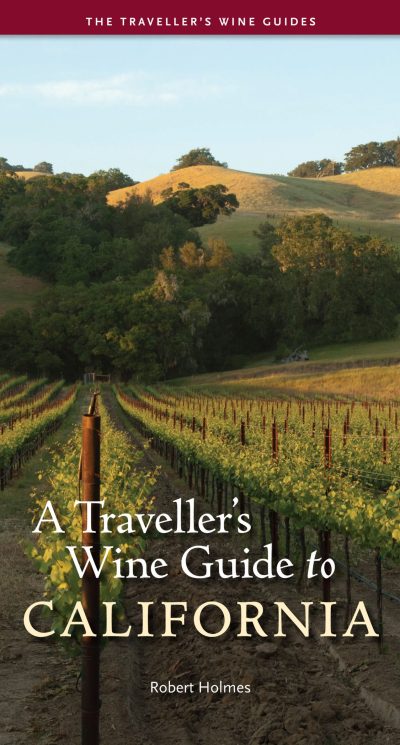 A Traveller's Wine Guide to California
