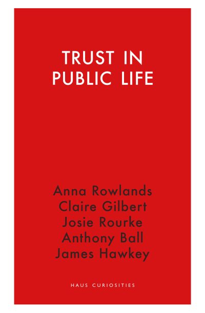 Trust in Public Life