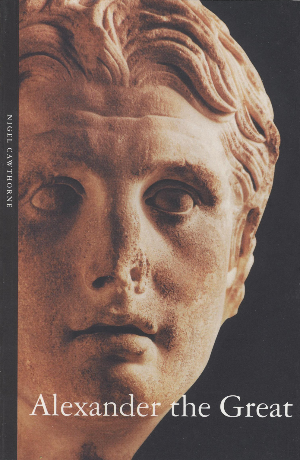 Alexander the Great by Nigel Cawthorne - Haus Publishing