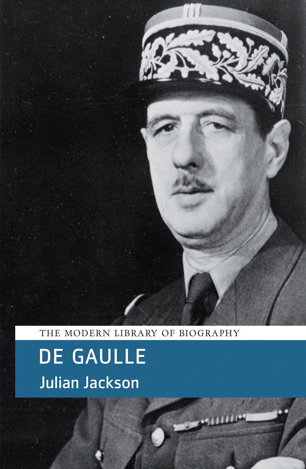 De Gaulle by Julian Jackson Haus Publishing