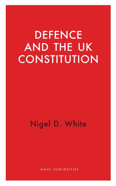 Defence and the UK Constitution