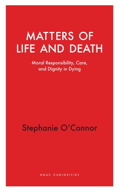 Matters of Life and Death