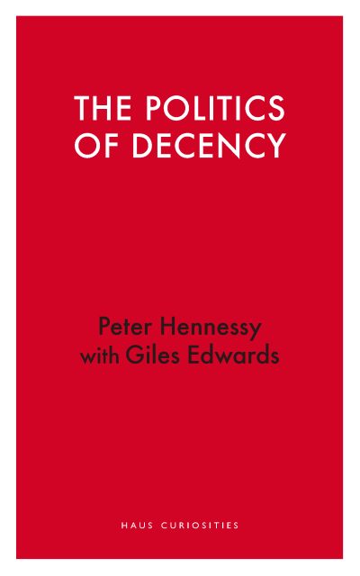 The Politics of Decency